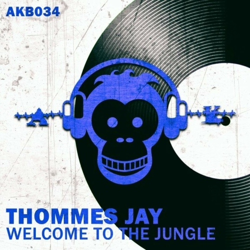 Thommes Jay - Welcome To The Jungle [AKB034]